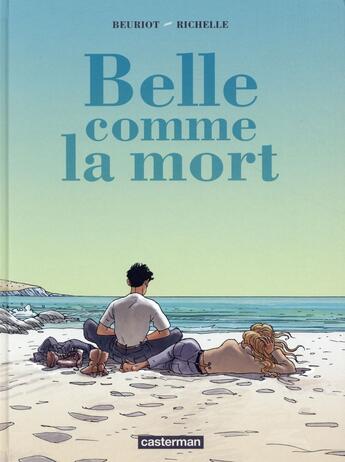 Couverture du livre « Belle comme la mort » de Philippe Richelle et Jean-Michel Beuriot aux éditions Casterman