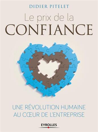 Couverture du livre « Le prix de la confiance » de Didier Pitelet aux éditions Eyrolles