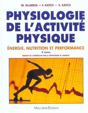 Couverture du livre « Physiologie de l'activite physique ; 4e edition » de Macardle aux éditions Maloine