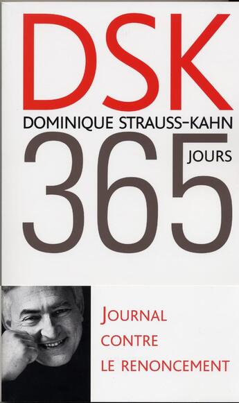 Couverture du livre « 365 jours » de Strauss-Kahn-D aux éditions Grasset Et Fasquelle