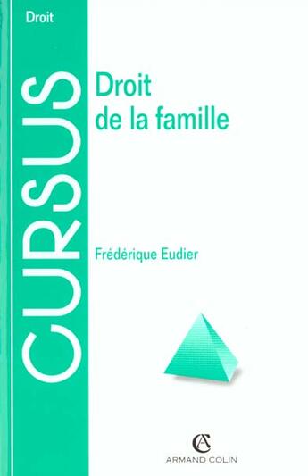 Couverture du livre « Droit De La Famille » de Etudier aux éditions Armand Colin