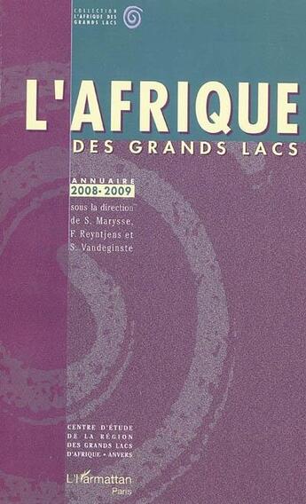 Couverture du livre « L'Afrique des grands-lacs ; annuaire 2008-2009 » de Marysse Reyntjens aux éditions L'harmattan