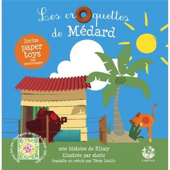 Couverture du livre « Les croquettes de Médard » de Steric et Kinzy aux éditions Exbrayat