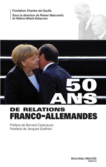 Couverture du livre « 50 ans de relations franco-allemandes » de  aux éditions Nouveau Monde