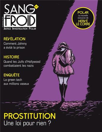 Couverture du livre « Sang-froid n.9 : prostitution ; une loi pour rien ? » de Revue Sang-Froid aux éditions Sang Froid