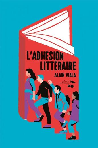 Couverture du livre « L'adhésion littéraire » de Alain Viala aux éditions Le Temps Des Cerises