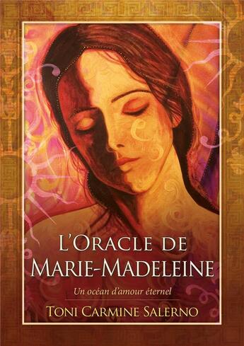 Couverture du livre « L'oracle de Marie-Madeleine : un océan d'amour éternel » de Toni Carmine Salerno aux éditions Vega