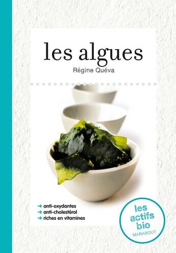 Couverture du livre « Les algues » de R Queva aux éditions Marabout