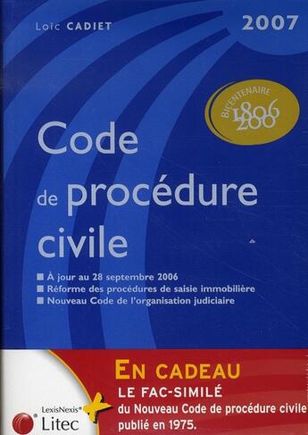 Couverture du livre « Code de procédure civile 2007 » de Cadiet L. aux éditions Lexisnexis