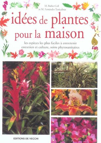 Couverture du livre « Idees de plantes pour la maison » de Rubio Coll et Fernandez Terricabras aux éditions De Vecchi