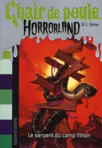 Couverture du livre « Chair de poule : Horrorland Tome 9 : le serpent du camp Ython » de R. L. Stine aux éditions Bayard Jeunesse