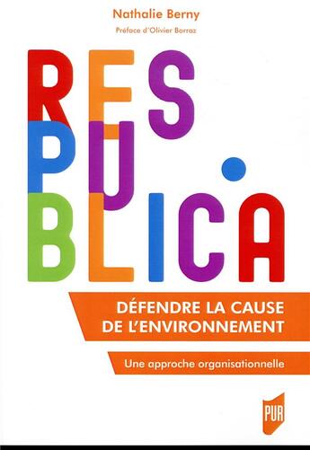 Couverture du livre « Défendre la cause de l'environnement ; une approche organisationnelle » de Nathalie Berny aux éditions Pu De Rennes