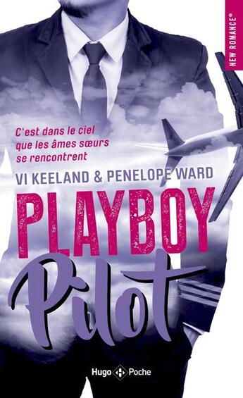 Couverture du livre « Playboy pilot » de Penelope Ward et Vi Keeland aux éditions Hugo Poche