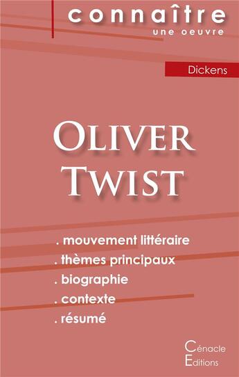 Couverture du livre « Fiche de lecture, Oliver Twist de Charles Dickens ; analyse littéraire de référence et résumé complet » de  aux éditions Editions Du Cenacle