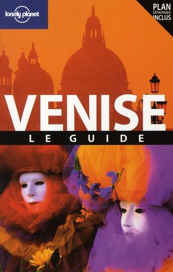 Couverture du livre « Venise, le guide » de Damien Simonis aux éditions Lonely Planet France