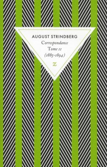 Couverture du livre « Correspondance Tome 2 (1885-1894) » de August Strindberg aux éditions Zulma