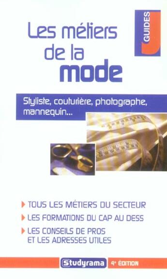 Couverture du livre « Les métiers de la mode (4e édition) » de  aux éditions Studyrama