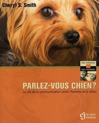 Couverture du livre « Parlez vous chien » de Smith Cheryl S aux éditions Le Jour
