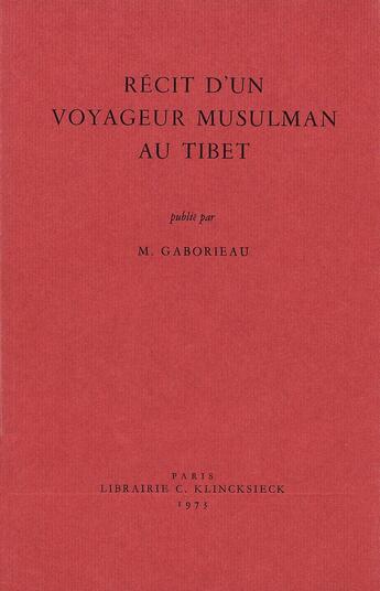 Couverture du livre « Recit d'un voyageur musulman au tibet » de Marc Gaborieau aux éditions Societe D'ethnologie