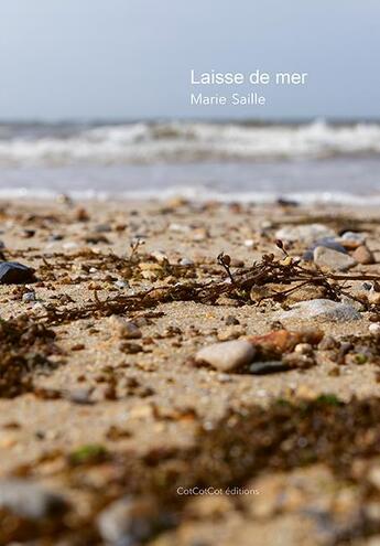 Couverture du livre « Laisse de mer » de Marie Saille aux éditions Cotcotcot