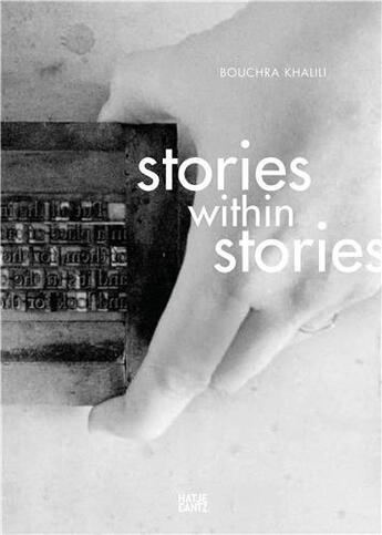 Couverture du livre « Bouchra Khalili : stories within stories » de Sofia Johansson aux éditions Hatje Cantz