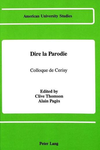 Couverture du livre « Dire la parodie » de Thomson/Pages aux éditions Peter Lang