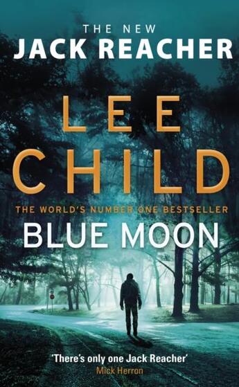 Couverture du livre « BLUE MOON » de Lee Child aux éditions Random House Uk