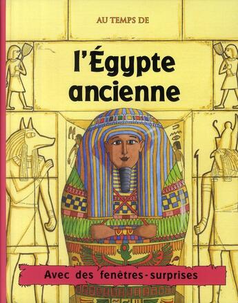 Couverture du livre « L'Egypte ancienne » de Pam Beasant et Mike Phillips aux éditions Parragon