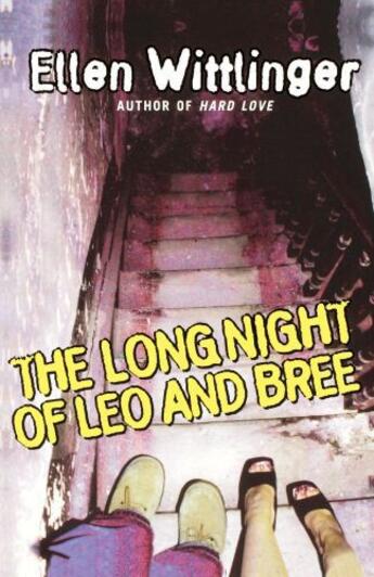 Couverture du livre « The Long Night of Leo and Bree » de Wittlinger Ellen aux éditions Simon & Schuster Books For Young Readers