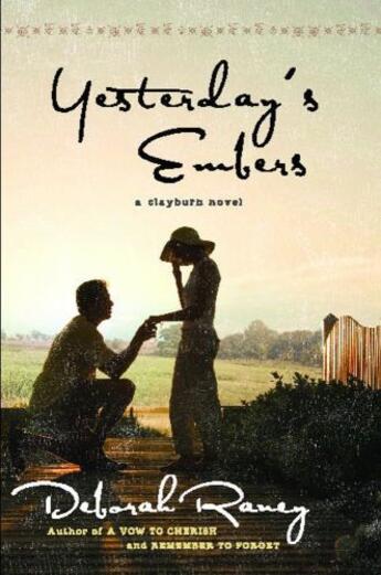 Couverture du livre « Yesterday's Embers » de Raney Deborah aux éditions Howard Books