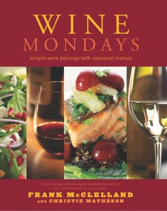 Couverture du livre « Wine Mondays » de Matheson Christie aux éditions Harvard Common Press