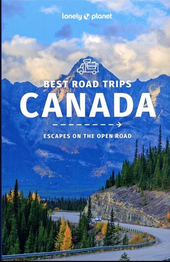 Couverture du livre « Canada's best road trips - 2ed - anglais » de Lonely Planet Eng aux éditions Lonely Planet France