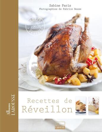 Couverture du livre « Recettes de réveillon » de Sabine Paris et Fabrice Besse aux éditions Larousse