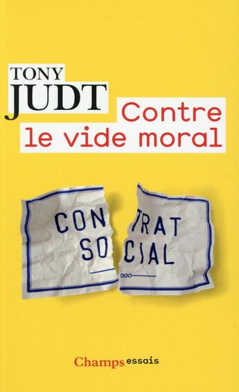 Couverture du livre « Contre le vide moral » de Tony Judt aux éditions Flammarion