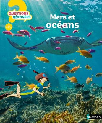 Couverture du livre « Mers et océans » de Anita Ganeri et Brigitte Dutrieux aux éditions Nathan