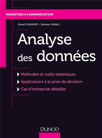 Couverture du livre « Analyse des données » de Daniel Caumont aux éditions Dunod