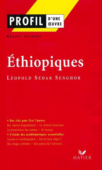 Couverture du livre « Éthiopiques de Léopold Sédar Senghor » de Robert Jouanny aux éditions Hatier