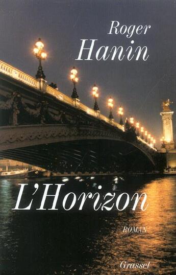 Couverture du livre « L'horizon » de Roger Hanin aux éditions Grasset