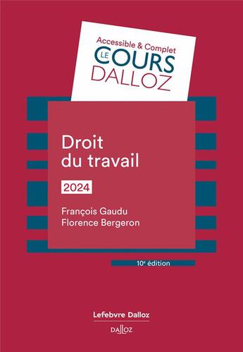 Couverture du livre « Droit du travail (édition 2024) » de Francois Gaudu et Florence Bergeron aux éditions Dalloz