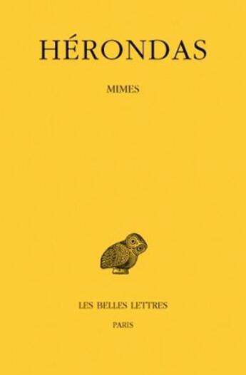 Couverture du livre « Mimes » de Herondas aux éditions Belles Lettres