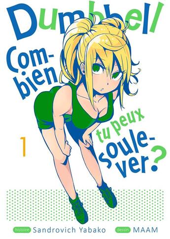 Couverture du livre « Dumbbell : combien tu peux soulever ? Tome 1 » de Sandrovich Yabako et Maam aux éditions Meian