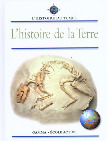 Couverture du livre « L'histoire de la terre » de B Williams aux éditions Gamma Editions