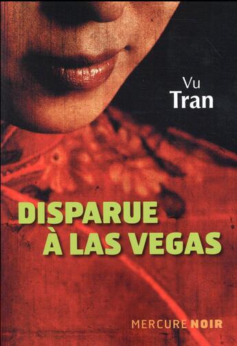 Couverture du livre « Disparue à Las Vegas » de Tran Vu aux éditions Mercure De France