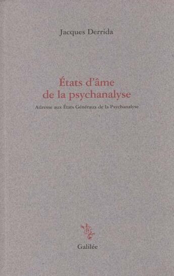 Couverture du livre « Etats d'ame de la psychanalyse » de Jacques Derrida aux éditions Galilee