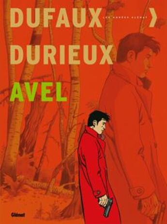 Couverture du livre « Avel ; intégrale t.1 à t.4 » de Dufaux/Durieux aux éditions Glenat