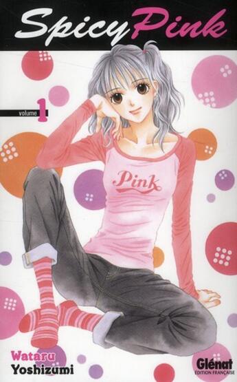 Couverture du livre « Spicy pink Tome 1 » de Wataru Yoshizumi aux éditions Glenat