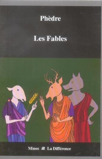 Couverture du livre « Les fables » de Phedre aux éditions La Difference