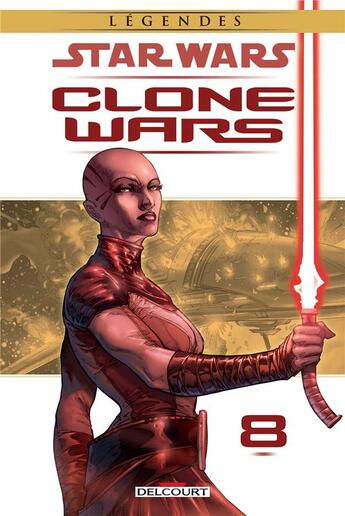 Couverture du livre « Star Wars ; clone wars Tome 8 » de Nicola Scott et Michael Atiyeh et Brian Ching et Haden Blackman et Miles Lane aux éditions Delcourt