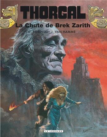 Couverture du livre « Thorgal Tome 6 : la chute de Brek Zarith » de Jean Van Hamme et Grzegorz Rosinski aux éditions Lombard