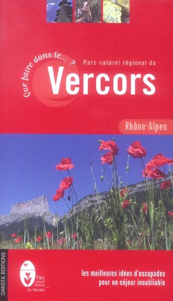 Couverture du livre « Que faire dans le parc naturel régional du Vercors (édition 2006) » de Fanny Terrail aux éditions Dakota